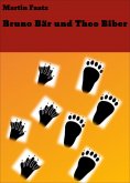 eBook: Bruno Bär und Theo Biber