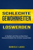 ebook: Schlechte Gewohnheiten loswerden