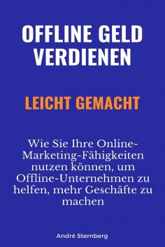eBook: Offline Geld verdienen leicht gemacht