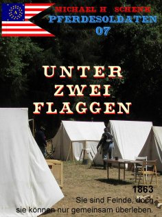 eBook: Pferdesoldaten 07 - Unter zwei Flaggen