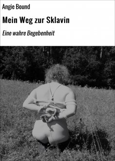 ebook: Mein Weg zur Sklavin