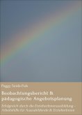 eBook: Beobachtungsbericht & pädagogische Angebotsplanung