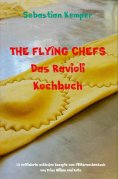 eBook: THE FLYING CHEFS Das Ravioli Kochbuch