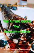 eBook: THE FLYING CHEFS Das Hummerkochbuch