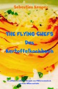 eBook: THE FLYING CHEFS Das Kartoffelkochbuch