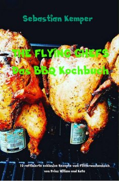 ebook: THE FLYING CHEFS Das BBQ Kochbuch