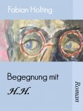 eBook: Begegnung mit H. H.