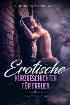 eBook: Erotische Kurzgeschichten für Frauen