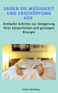 eBook: Sagen Sie Müdigkeit und Erschöpfung ade