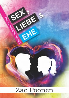 eBook: Sex, Liebe und Ehe