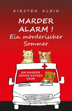 eBook: Marder Alarm! Ein mörderischer Sommer