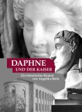 ebook: Daphne und der Kaiser