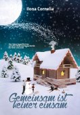 eBook: Gemeinsam ist keiner einsam