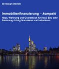 eBook: Immobilienfinanzierung – kompakt