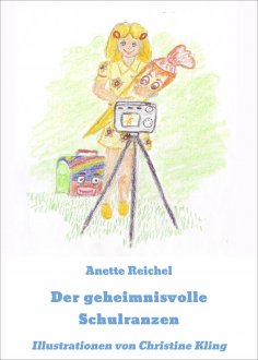 eBook: Der geheimnisvolle Schulranzen