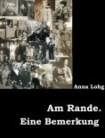 eBook: Am Rande. Eine Bemerkung