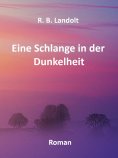 eBook: Eine Schlange in der Dunkelheit
