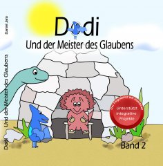 eBook: Dodi - Und der Meister des Glaubens Band 2