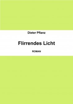 eBook: Flirrendes Licht