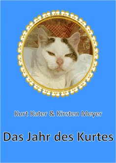 eBook: Das Jahr des Kurtes