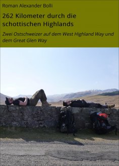 eBook: 262 Kilometer durch die schottischen Highlands
