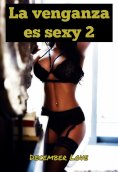 eBook: La venganza es sexy 2