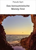 ebook: Das konsumistische Money-Fest