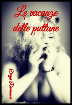 eBook: La vacanze delle puttane 1