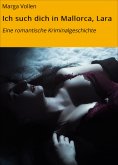 eBook: Ich such dich in Mallorca, Lara