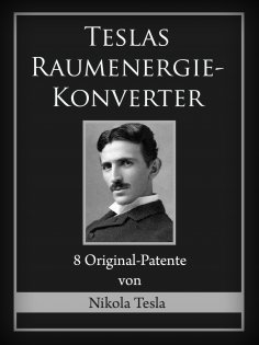 eBook: Teslas Raumenergie-Konverter