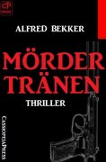 ebook: Mördertränen: Thriller