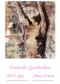 ebook: Erotische Kurzgeschichten. Teil 2. Lust