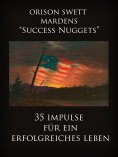 eBook: Orison Swett Mardens "Success Nuggets"