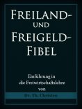 ebook: Freiland- und Freigeld-Fibel