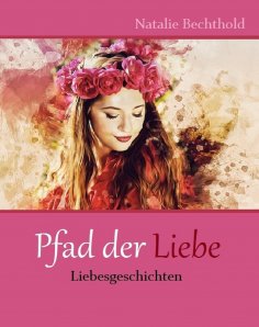 eBook: Pfad der Liebe