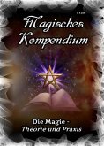 eBook: Magisches Kompendium - Magie - Theorie und Praxis
