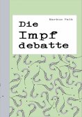 eBook: Die Impfdebatte