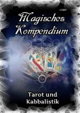 ebook: Magisches Kompendium - Tarot und Kabbalistik