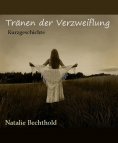 eBook: Tränen der Verzweiflung