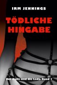 eBook: Tödliche Hingabe