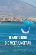 ebook: Il Santo und die Meerjungfrau