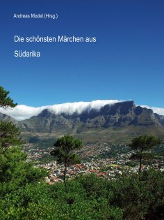 ebook: Die schönsten Märchen aus Südafrika