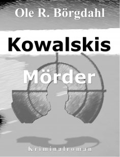 ebook: Kowalskis Mörder