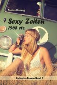 eBook: Sexy Zeiten - 1968 etc.
