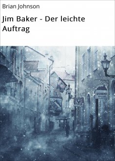 eBook: Jim Baker - Der leichte Auftrag