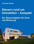eBook: Steuern rund um Immobilien – kompakt