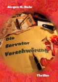 eBook: Die Servator Verschwörung