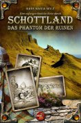 eBook: Eine außergewöhnliche Reise durch Schottland - Das Phantom der Ruinen