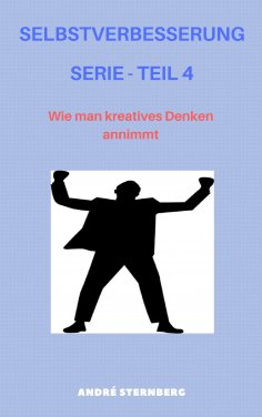 ebook: Selbstverbesserung Serie - Teil 4
