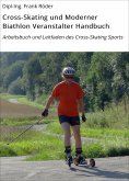 ebook: Cross-Skating und Moderner Biathlon Veranstalter Handbuch